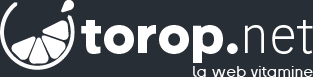 Torop.Net Cré“ation, Dé“veloppement Administration de sites Internet et Intranet
